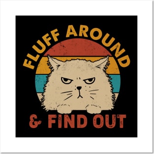 Fluff Around And Find Out Funny Retro Cat Posters and Art